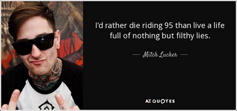mitch lucker wife|MITCH LUCKER: 'I'd Rather Die Riding 95 Than Live .